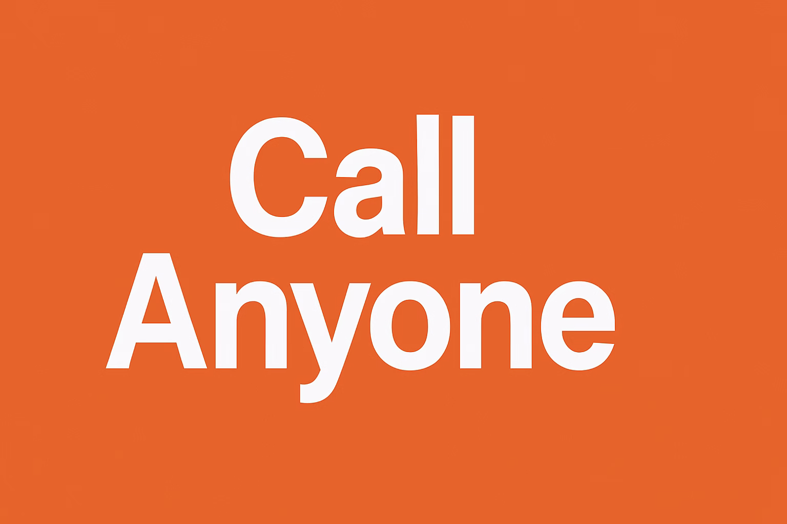 Call Anyone Without a SIM